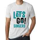 Heren Grafisch T-Shirt Laat ons Zangers gaan – Let's Go Singers