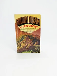 Golden Dream: A Fuzzy Odyssey by Ardath Mayhar (1982, Mass Market)  - Picture 1 of 4