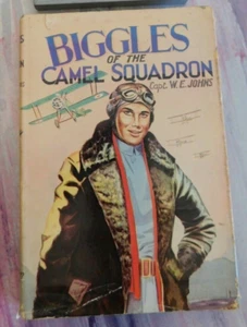 Biggles Of The Camel Squadron. Johns Capt W E. - Dean & Son Vintage Book - Bild 1 von 8