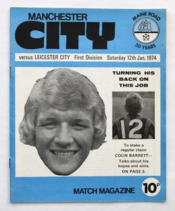 MANCHESTER CITY v LEICESTER CITY DIVISION 1 1973/74 12/1/1974 (Ref 3784) - Picture 1 of 4