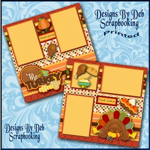 TURKEY EFFECT THANKSGIVING  Premade Scrapbook Pages paper printed layout DBDS - Picture 1 of 3