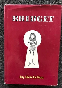Bridget von Gen LeRoy Hardcover Buch Schutzumschlag 1973 - Bild 1 von 1