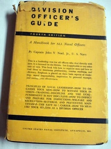 Division Officer's Guide Ein Handbuch für alle Marineoffiziere John V. Noel 1959 HC - Bild 1 von 1