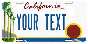 CALIFORNIA PERSONALIZED License Plate CUSTOM ADD TEXT - Picture 1 of 1