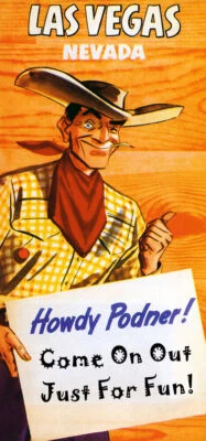 LAS VEGAS NEVADA COME ON OUT JUST FOR FUN USA COWBOY TRAVEL VINTAGE POSTER REPRO - Image 1 of 3