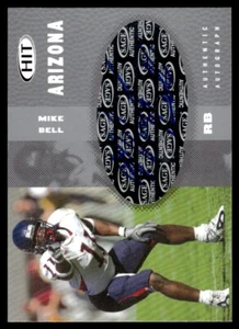 2006 SAGE HIT Autographs Mike Bell Auto Arizona Wildcats #A33 - Picture 1 of 2