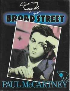 PAUL McCARTNEY Give My Regards To Broad Street large paperback book THE BEATLES - Imagen 1 de 1