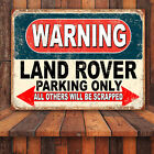 Funny Warning Land Rover Parking Only Retro tin metal sign nostalgic Art
