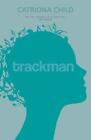 Trackman by Catriona Child Paperback / softback Book The Fast Free Shipping