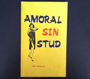 Eric Baselle - Amoral Sin Stud - Paris Press Paperback. - 1966 Pulp Fiction - Picture 1 of 3