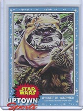 Topps NOW STAR WARS Living Set Card #33-WICKET W. WARRICK-RETURN OF THE JEDI