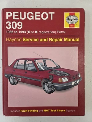 Peugeot 309 Inc GTi Haynes Manual 1986 to 1993 (C to K reg) petrol  SRi XSi GTi - Image 1 of 4