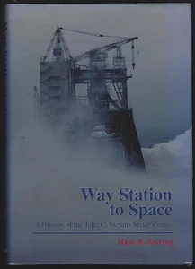 Way Station to Space History John C Stennis Space Center Signed Mack Herring - Picture 1 of 2