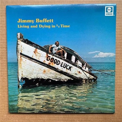 JIMMY BUFFETT LIVING AND DYING IN 3/4 TIME LP 1974 - nice copy in g/fold cover w - Image 1 of 3
