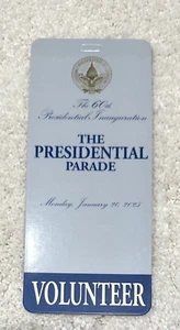 Rare 2025 Trump Vance Inauguration Presidential Parade Volunteer Ticket - Picture 1 of 2