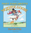 Mary Engelbreit's Mother Goose Favorites Hardcover Mary Engelbrei