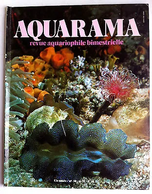 Aquarama Magazine N°50; Les Milieux Aquatiques Tropicaux • 5.97€