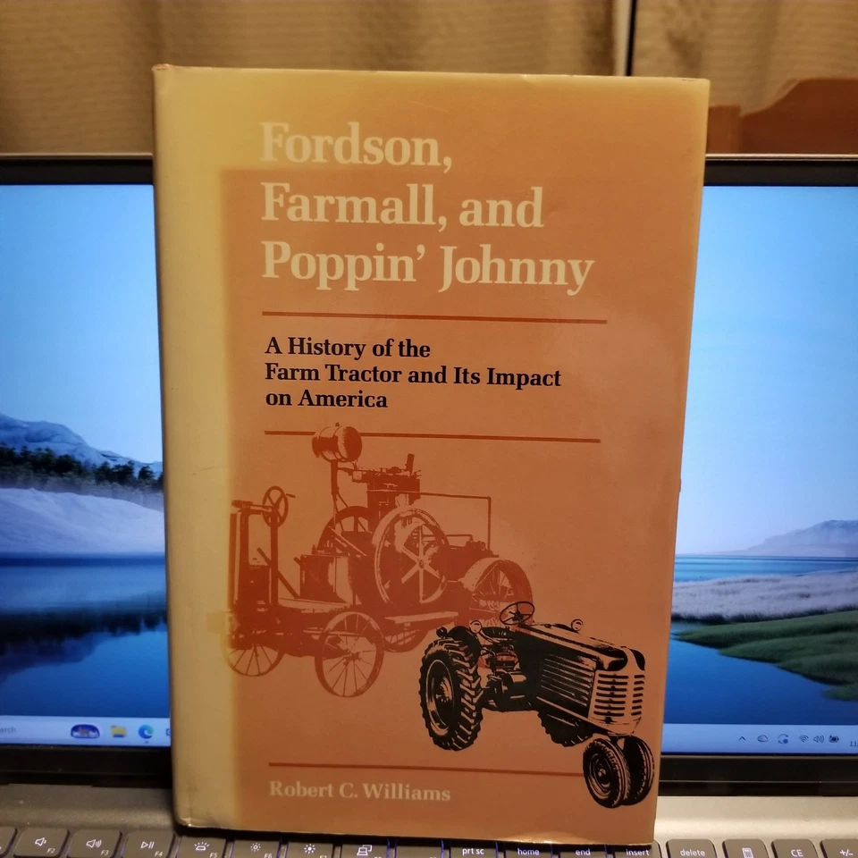 Fordson, Farmall and Poppin' Johnny : Farm Tractor & Its Impact on America 1987 - Image 1 of 1