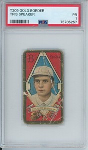 1911 T205 Gold Border TRIS SPEAKER PSA 1 HOF Piedmont Boston Americans