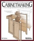 Illustrated Cabinetmaking: How to Design and Constru... by Bill Hylton Paperback