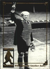 1995 Megacards Ruth #25 Will There Be Another Babe?