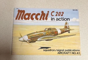 Squadron/Signal Publications Macchi C.202 In Action Number 41 - Picture 1 of 2