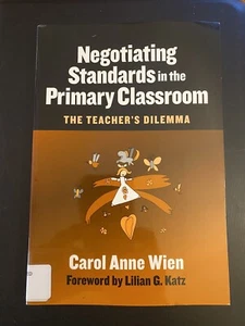 Early Childhood Education Ser.: Negotiating Standards in the Primary Classroom : - Imagen 1 de 3