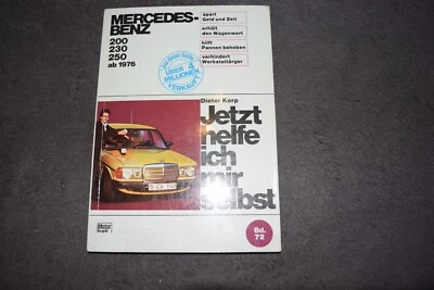 Jetzt helfe ich mir selbst Reparaturanleitung Mercedes W123 / S123 ab 1976 - Bild 1 von 4