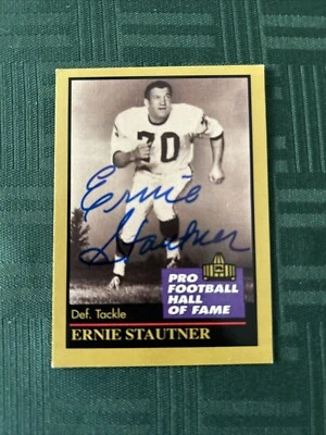Ernie Stautner Signed 91 Enor Pro FB HOF Card - Image 1 of 2