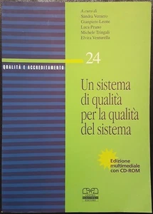 Un sistema di qualità per la qualità del sistema, Ed. Centro Scientifico, 2002 - Picture 1 of 1