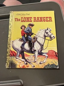 The Lone Ranger A Little Golden Book #263 By Steffi Fletcher 1956 - Imagen 1 de 1