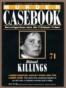 Murder Casebook 71 - Ritual Killings Lower Quinton Hagley Woood & The Labbé Case - Picture 1 of 3