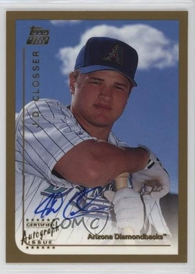 1999 Topps Traded Auto JD Closser #T21 Rookie Auto RC - Image 1 of 2