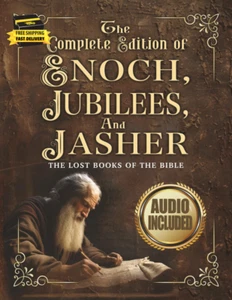 The Complete Edition of the Book of Enoch, the Book of Jubilees, and the Book of - Imagen 1 de 2