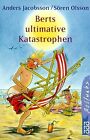 Berts ultimative Katastrophen by Jacobsson, And... | Book | condition acceptable
