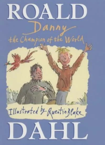 Danny, the Champion of the World By Roald Dahl - Image 1 of 1