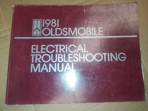 1981 Oldsmobile Electrical Troubleshooting Manual GM Cutlass 88 98 Toronado - Picture 1 of 8