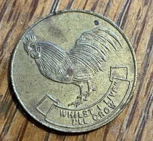 Tubys Luna Park Whilst I Live I’ll Crow Token - Picture 1 of 2