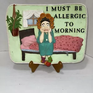 Chalkware “I Must Be Allergic To Mornings” Plaque Wall Hanging Comic Coworker - Picture 1 of 12
