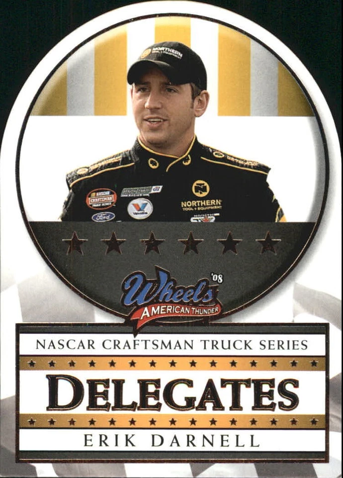 2008 Wheels American Thunder Delegates #D23 Erik Darnell - RAC - Image 1 of 2