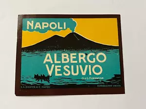 Vintage Etikett Werbung Hotel Hotels Europa Napoli Italien Albergo Vesuvio #157 - Bild 1 von 3