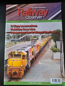 The New Zealand Railway Observer - Issue 354 - Magazine - Apr 2019 / May 2019 - Picture 1 of 3