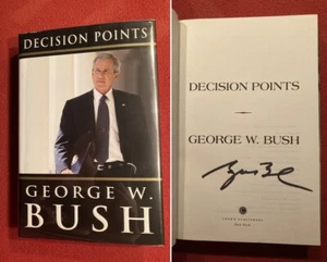 Authentic autograph President GEORGE W BUSH signed Decision Points book exc-nrmt - Picture 1 of 7