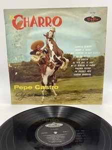 “el charro” PEPE CASTRO y su MARIACHI (CORO MONO VINYL LP MEXICO) EX/EX+ - Bild 1 von 6