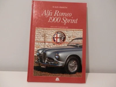 Alfa Romeo 1900 Sprint. Hardback Book. 1983. Italian Text - Image 1 of 2