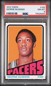 1972 Topps Basketball PSA 8 #183 George McGinnis RC ~ New Label