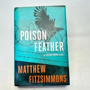Poisonfeather By Matthew FitzSimmons Gibson Vaughan Series Cyber Intrigue Action - Bild 1 von 17
