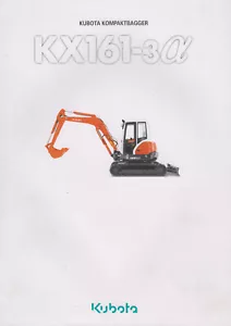 KUBOTA Kompaktbagger KX161-3 Compact - Excavator 2005 Prospekt Brochure - Bild 1 von 1