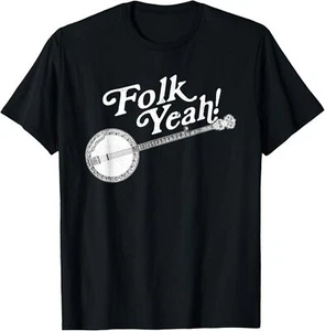 Folk Yeah! Retro Funny Banjo Acoustic Music Instrument Gift T-Shirt Hoodie - Picture 1 of 13