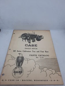 Original CASE Parts Catalog 718 Eagle Hitch HE Series Cultivators 2 and 4 Row - Picture 1 of 6